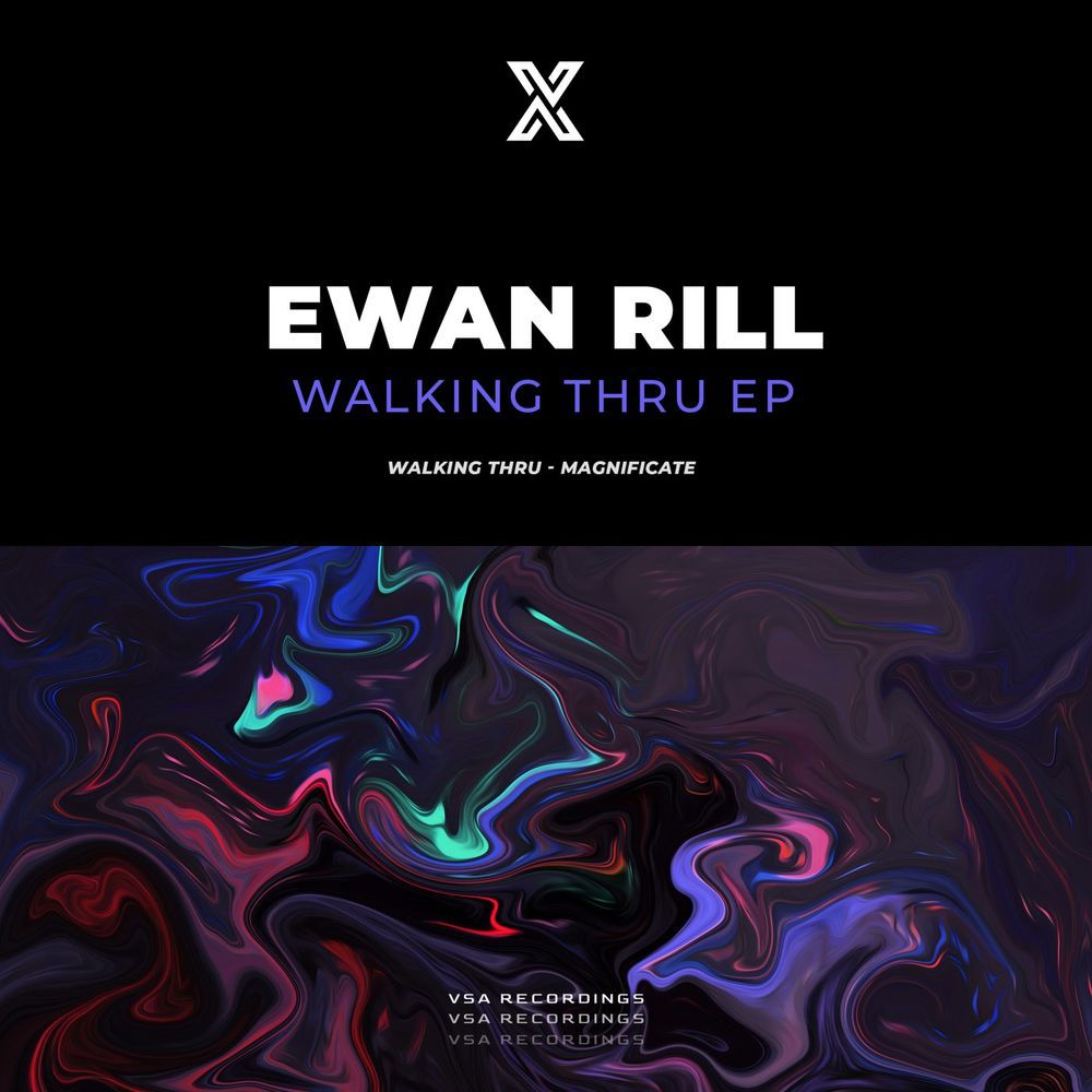 Ewan Rill - Walking Thru [VSARP096]